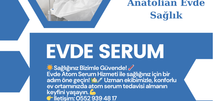Atom Serum Nedir? Bağışıklık Güçlendirmede Yeni Bir Yaklaşım